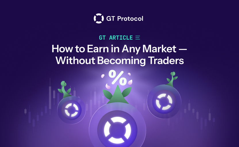 How_Holders_Can_Earn_in_Any_Market_—_Without_Becoming_Traders